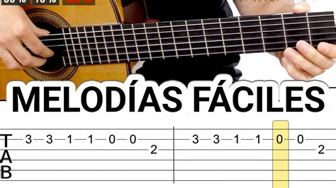 Melodías Y Canciones Para Guitarra Fáciles Tocar Guitarra Facil