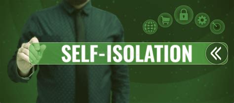 inspiration showing sign self isolation business approach promoting infection control by