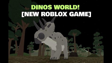 Dinos World New Roblox Game Youtube
