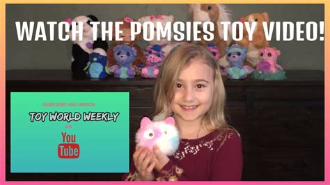 Pomsies Interactive Toy Video 2019 Toy World Weekly Youtube