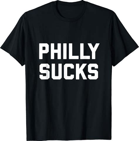 Philly Sucks T Shirt Clothing Shoes And Jewelry