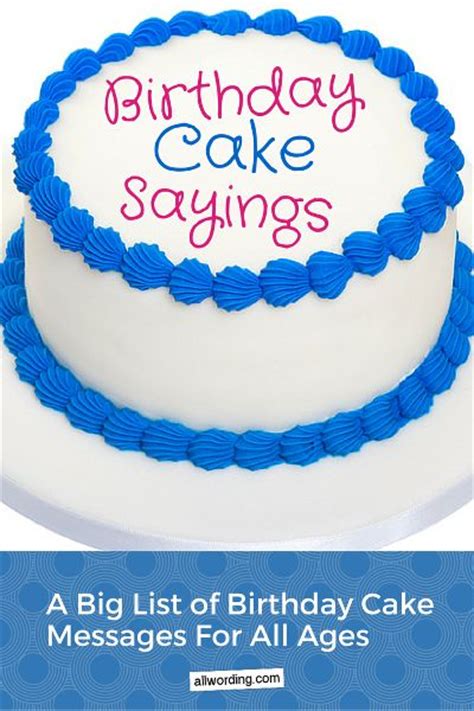 A Big List Of Birthday Cake Sayings Funny Birthday Cakes Birthday
