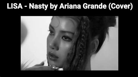 Ai Cover Lisa Nasty By Ariana Grande Youtube