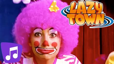 Lazy Town Music Video I Time To Start Show And Many More Music Video Youtube