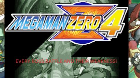 Megaman Zero 4 Every Boss Battle And Their Weaknesses Youtube