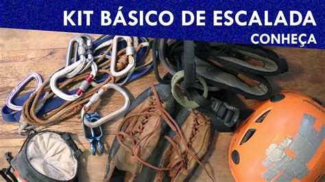 Equipamentos Utilizados Na Escalada