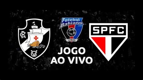 Vasco sofre, mas vence o confiança em são januário e sobe na tabela da série b. Assistir Vasco x São Paulo hoje AO VIVO pela 36ª rodada da ...