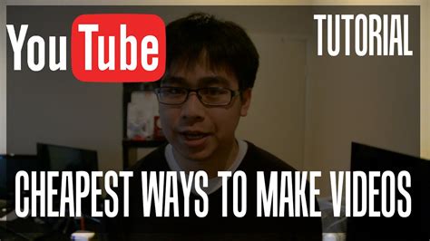 Cheapest Way To Make Youtube Videos Tutorial Youtube