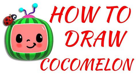 How To Draw Cocomelon Easy Step By Step Color Youtube