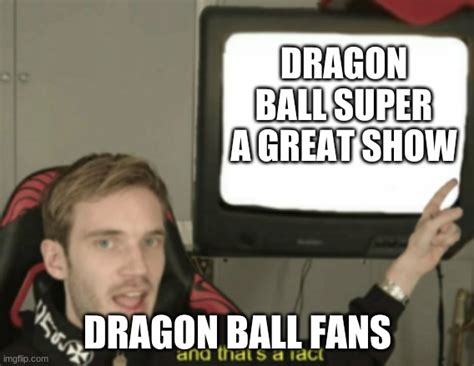Dragon Ball Super Imgflip