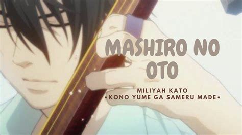Ending Full Mashiro No Oto Miliyah Kato Kono Yume Ga Sameru