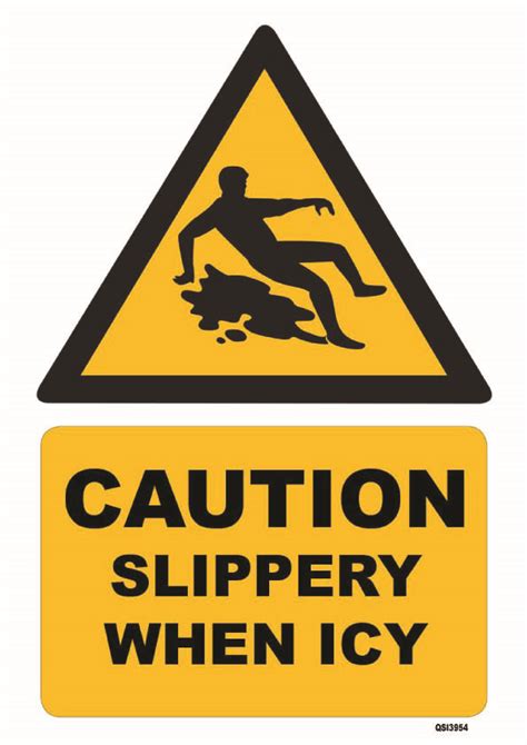Caution Slippery When Icy Industrial Signs