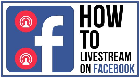 How To Live Stream On Facebook Facebook Tutorial Youtube