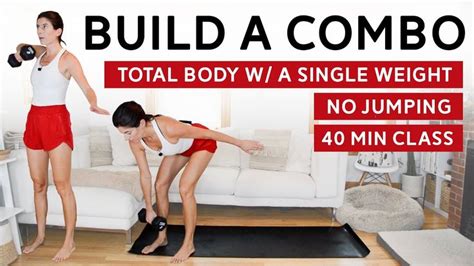 Total Body Build A Combo Strength Workout 40 Min Class Single