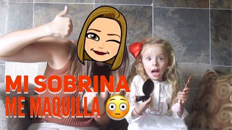 ¡mi Sobrina Me Maquilla Make Up Challenge Dafunny Life 🌟 Youtube