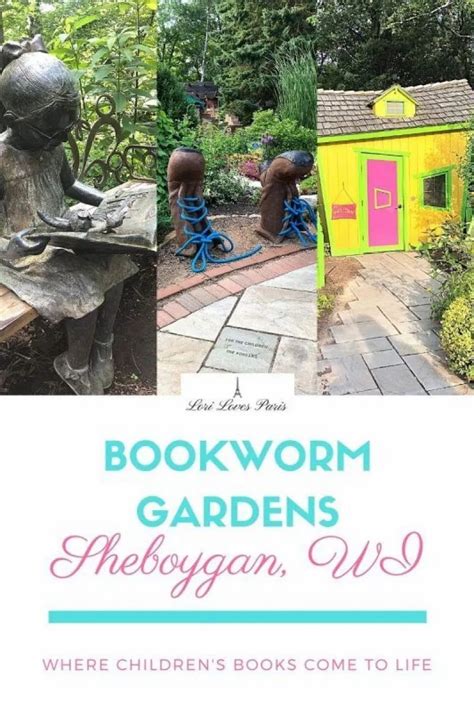Bookworm Gardens In Sheboygan Where Childrens Books Come To Life ⋆