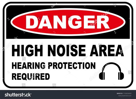 High Noise Area Warning Sign Hearing Protection Required Vector