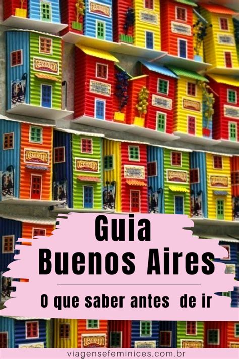 7 Dicas De Buenos Aires Para Saber Antes De Viajar Em 2020 Buenos