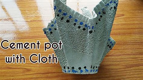 Cement pot with cloth|| Cement craft ideas. - YouTube