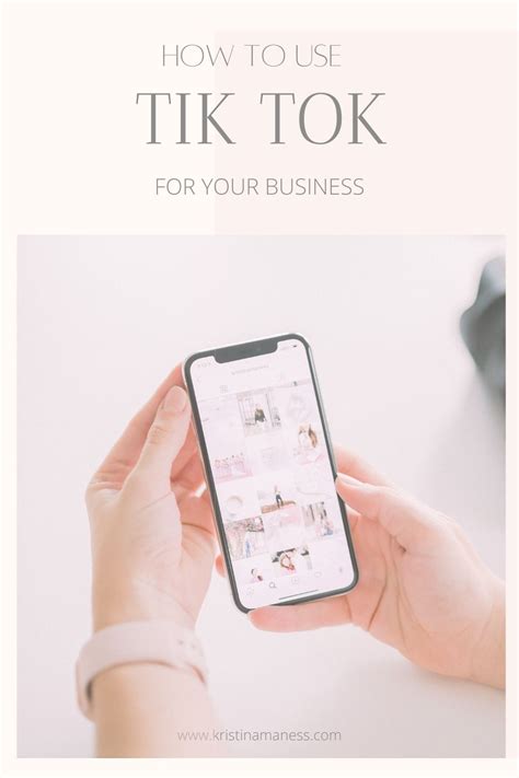 Kristina Maness Photography How To Use Tik Tok For Your Business In