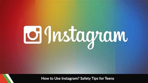 How To Use Instagram Safety Tips For Teens Xnspy