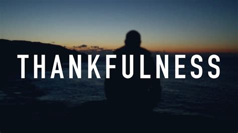 Thankfulness Quotes On Gratitude And Thanksgiving