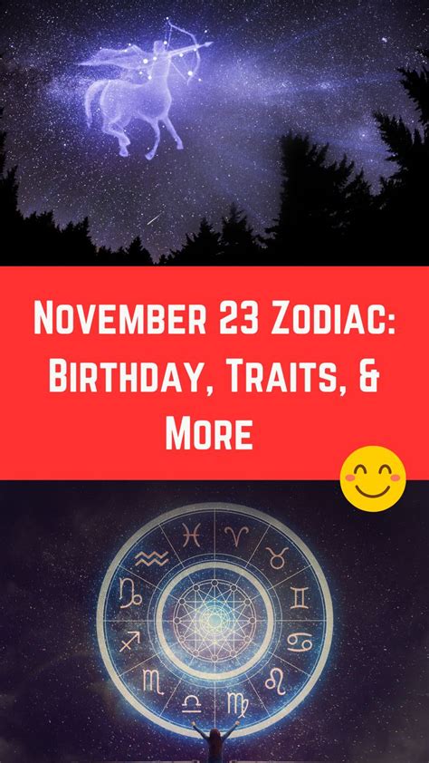 November 23 Zodiac Birthday Traits And More Detailed Guide Sign