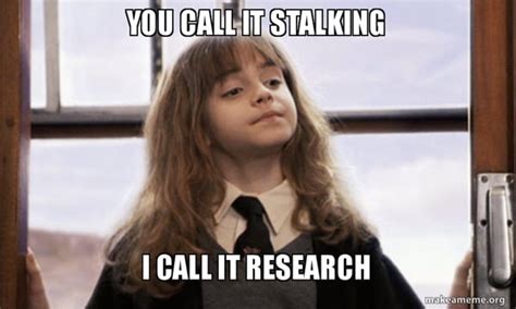 20 Stalking Memes That Will Not Creep You Out