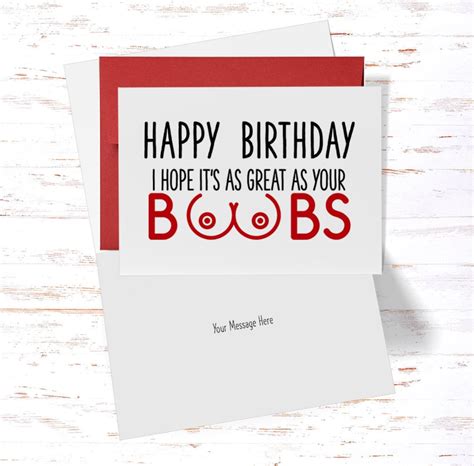 Naughty Card For Her Happy Birthday I Hope It S As Great As Your Boobs Dirty Cards For