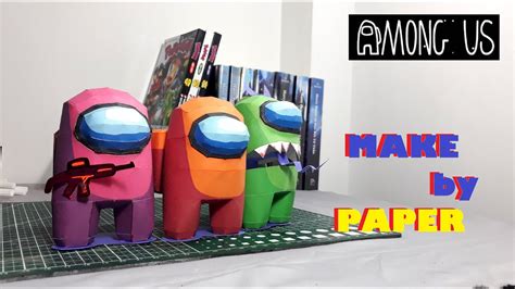Among Us How To Make Among Us By Paper Papercraft Modelo De