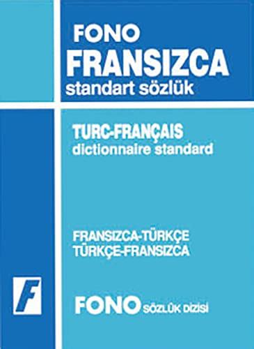 Dictionnaire Fran Ais Turc Turc Fran Ais By Fono Goodreads