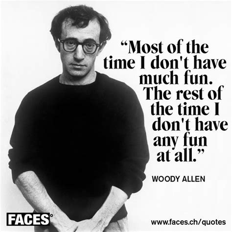 Pin By Seda On Woody Woody Allen Quotes Woody Allen Face Quotes