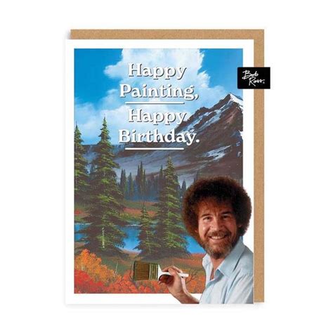 A Greeting Card With An Image Of Bob Ross Holding A Paintbrush And The