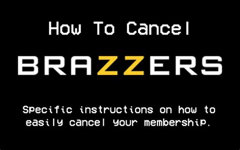 How To Cancle Brazzers BMR