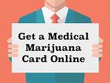 Can I Get A Medical Marijuana Card Online Pictures