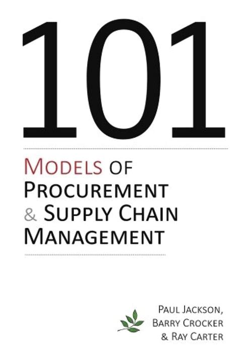 101 Models Of Procurement And Supply Chain Management Jackson Paul
