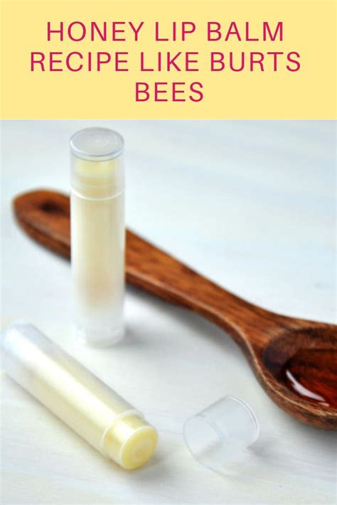 Honey Lip Balm Recipe Like Burts Bees Organic Beauty Recipes Recipe