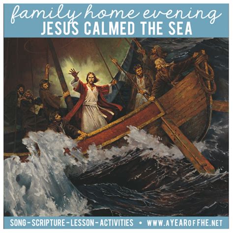 A Year Of Fhe Year 01lesson 12 Jesus Calms The Sea