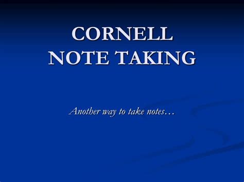 Ppt Cornell Note Taking Powerpoint Presentation Free Download Id