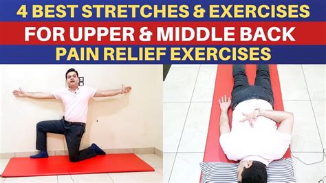 4 Upper Back Stretches For Pain Relief Middle Back Pain Exercises