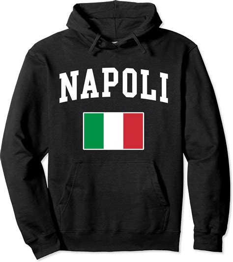 italia napoli naples italy italian flag italiano men women pullover hoodie amazon de fashion