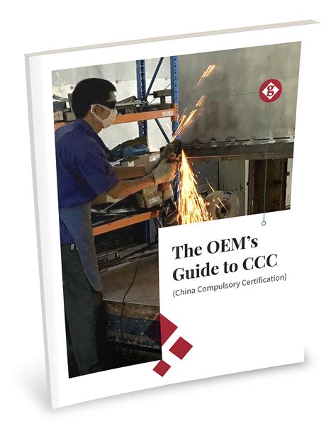 Oems Guide To China Compulsory Certification Ccc Gmi Solutions