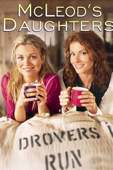 Mcleods Daughters Tv Series 2001 2009 — The Movie Database Tmdb