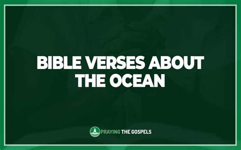 25 Important Bible Verses About The Ocean Praying The Gospels