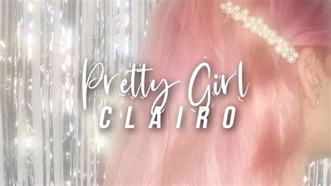 Clairo Pretty Girl Lyrics Video Youtube