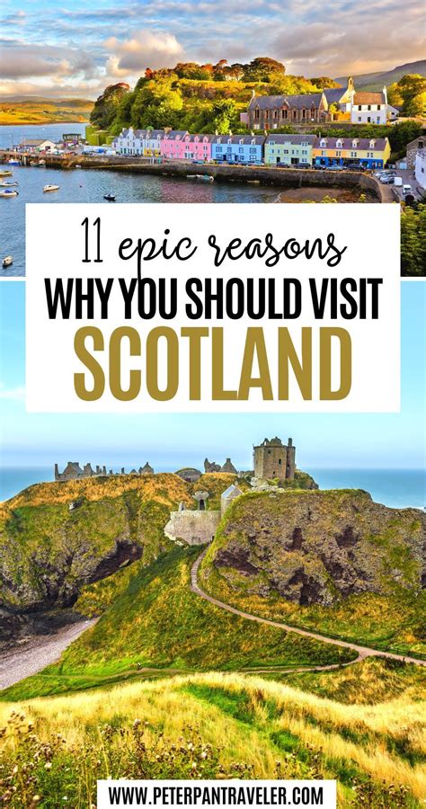 11 Epic Reasons Why You Should Visit Scotland Scotland Road Trip
