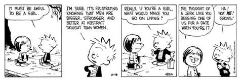 Calvin And Hobbes Susie Derkins Really If Youre A Girl What Would Make You Go On Living