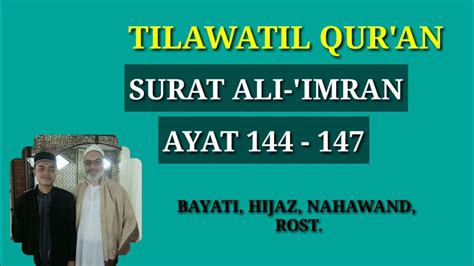 Tilawatil Quran Surah Ali Imran Ayat Youtube