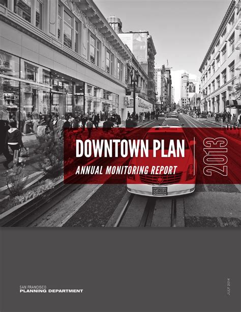 Downtown Plan Annual Monitoring Report 2013 By Sf Planning Department