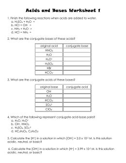 13.3 acids and bases assessed homework. pH Math Practice (Chapter 3) ANSWERS Complete the following